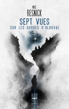 Sept vues sur la gorge d'Olduvaï