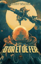 D'or et de fer