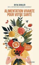 Alimentation vivante pour votre santé