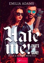 HATE ME THAT S THE GAME BOOK 2