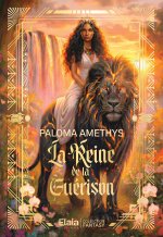 La Reine de la Guérison