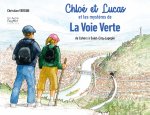 Chloé et Lucas et les mystères de la Voie Verte