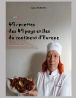 49 Recettes des 49 Pays et îles du continent d'Europe