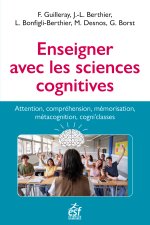Apprendre avec les neurosciences cognitives