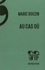 AU CAS OÙ