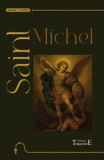 Saint Michel - Neuvaine et prières
