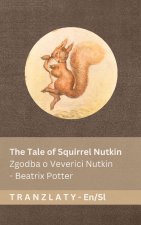 The Tale of Squirrel Nutkin / Zgodba o Veverici Nutkin