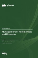 Management of Forest Pests and Diseases
