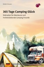 365 Tage Camping Glück