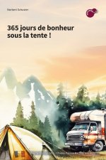 365 jours de bonheur en camping !