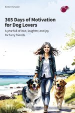 365 days of motivation for dog people