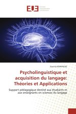 Psycholinguistique et acquisition du langage