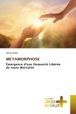 METAMORPHOSE