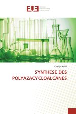 SYNTHESE DES POLYAZACYCLOALCANES