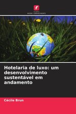 Hotelaria de luxo