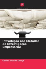 Introdução aos Métodos de Investigação Empresarial