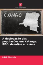 A deslocação das populações em Katanga, RDC