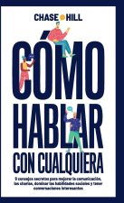 Cómo hablar con cualquiera