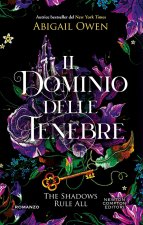 dominio delle tenebre. The shadows rule all