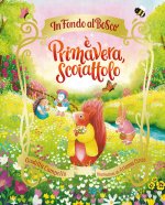 È primavera, Scoiattolo