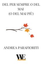 Del per sempre o del mai ( o del mai più)