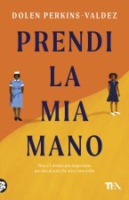 Prendi la mia mano