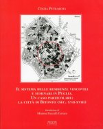 sistema delle residenze vescovili e seminari in Puglia. Un caso particolare. La città di Bitonto (sec. XVII-XVIII)