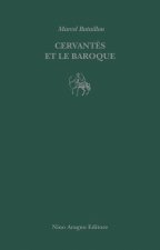 Cervantès et le Baroque