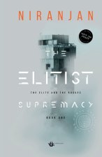 The Elitist Supremacy