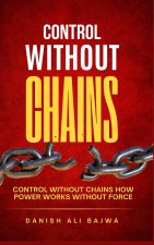 Control Without Chains
