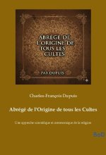 ABREGE DE ORIGINE DE TOUS CULTES