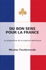Du bon sens pour la France