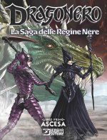 Dragonero. La saga delle regine nere