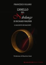 Anello del Nibelungo di Richard Wagner