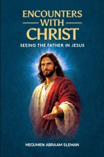 Encounters With Christ