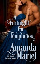 A Fortnight for Temptation