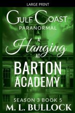 A Hanging at Barton Academy