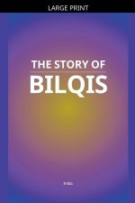 The Story of Bilqis