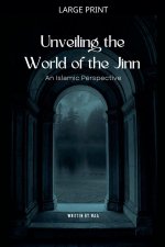 Unveiling the World of the Jinn