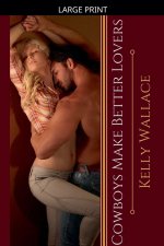 Cowboys Make Better Lovers