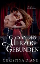An Den Herzog Gebunden