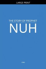 The Story of Prophet Nuh
