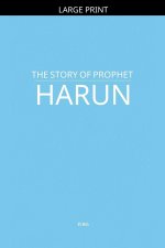 The Story of Prophet Harun