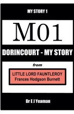Dorincourt - My Story