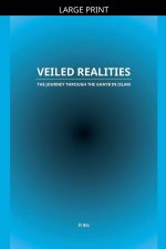 Veiled Realities