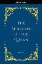 The Miracles of the Quran