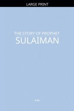 The Story of Prophet Sulaiman