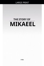 The Story of Mikaeel