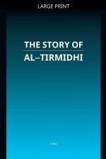 The Story of Al-Tirmidhi