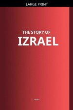 The Story of Izrael